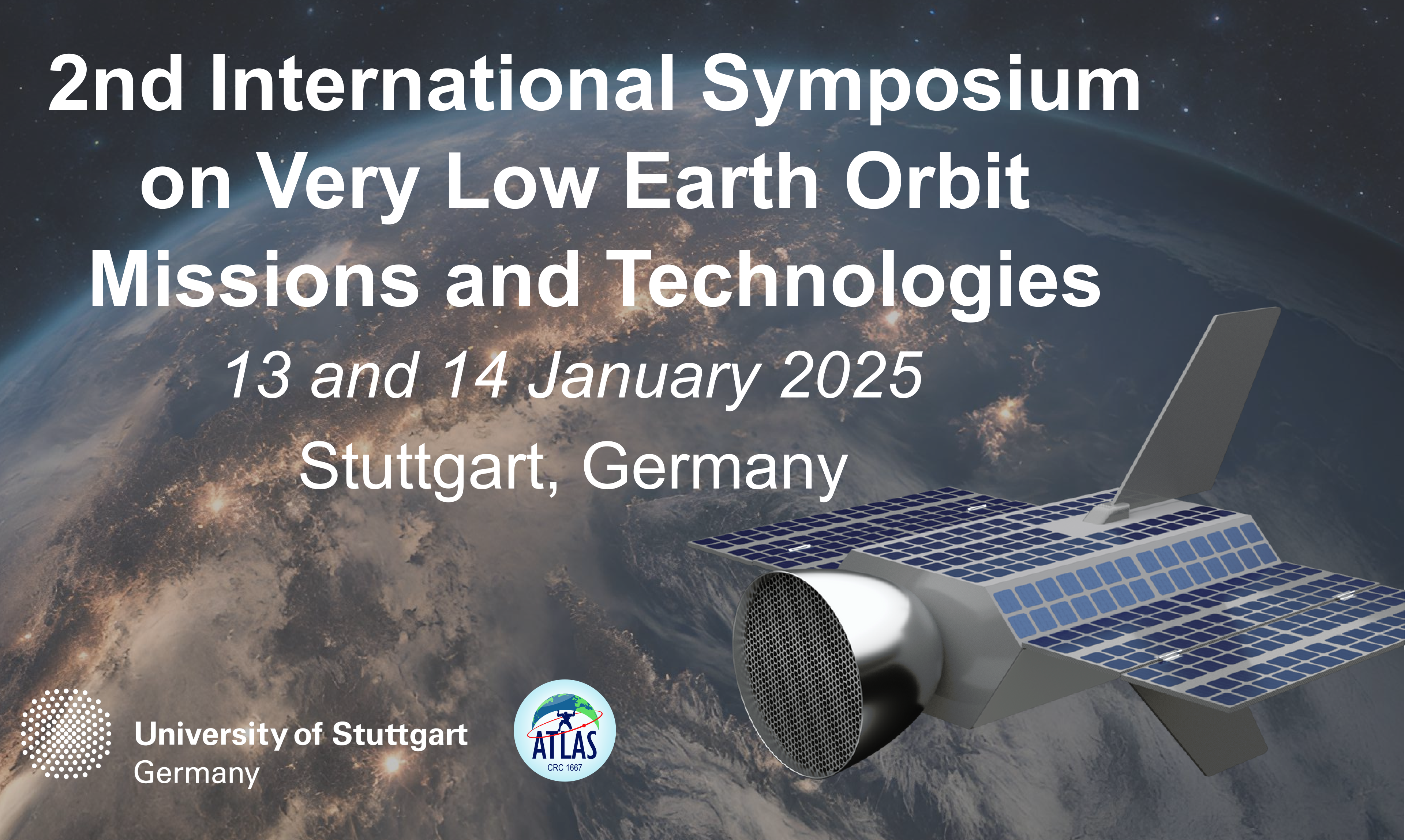 2nd International Symposium on Very Low Earth Orbit Missions and Technologies am 13. und 14. Januar 2025 in Stuttgart